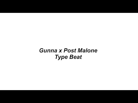 Gunna x Post Malone Type Beat (prod. by Economy)