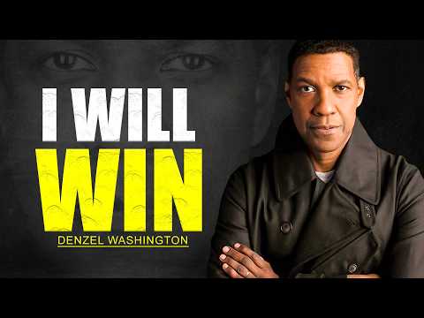 I WILL WIN - DENZEL WASHINGTON MOTIVATION