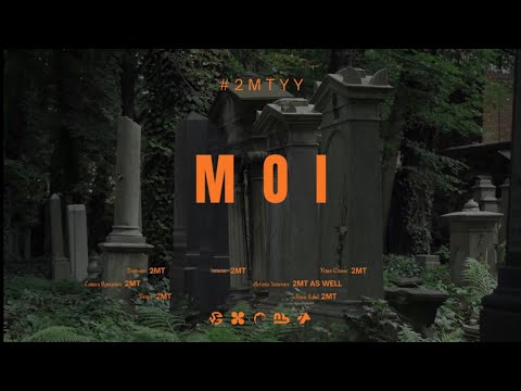 2MT—MOI (Official Audio)