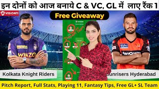 SRH vs KOL Dream11 Prediction | SRH vs KOL Dream11 Team | SRH vs KKR Dream11 | KKR vs SRH IPL 2023 |