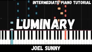 Joel Sunny - Luminary (Intermediate Piano Tutorial)