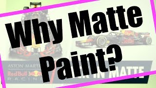 MP231 - Is there an F1 advantage to using matte paint on the car?...& other Q's.