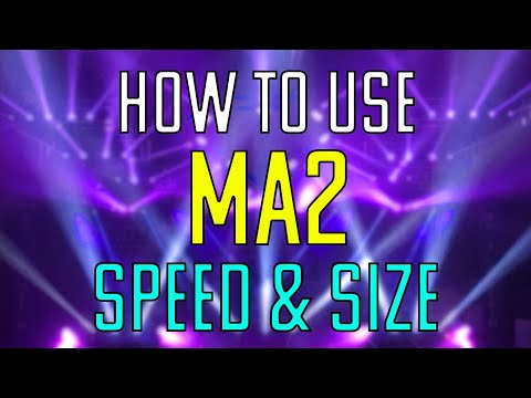 How to use MA2 - Speed & Size Masters