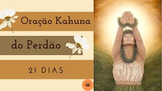 Oração Kahuna do Perdão