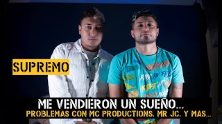Supremo - Me vendieron un sueño, problemas con MC Productions, Mr JC y más…