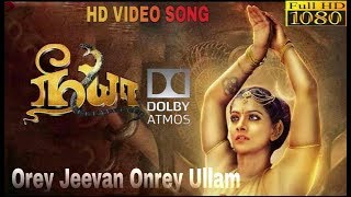 NEEYA 2 Ore Jeevan Onrey Ullam video song Official