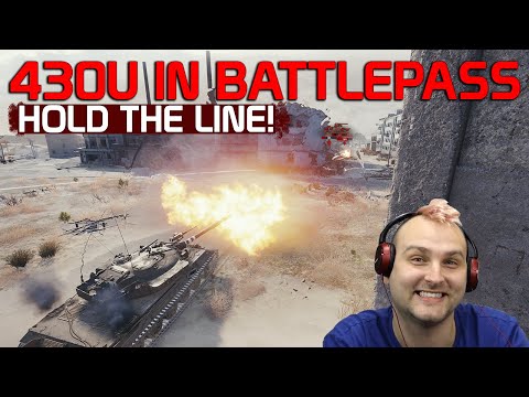 430U in Battlepass! HOLD THE LINE! | World of Tanks