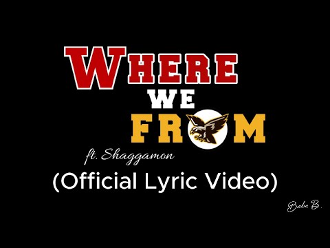 Baba B- Where We From (Official Lyric Video)