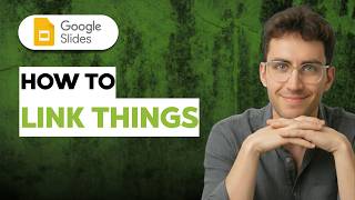 How to Link Things on Google Slides [2026 Full Guide]