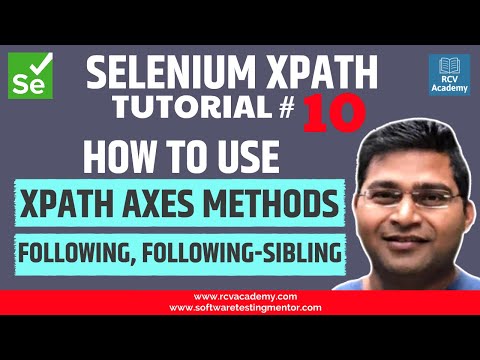 Selenium XPath Tutorial 10 XPath Axes following following sibling