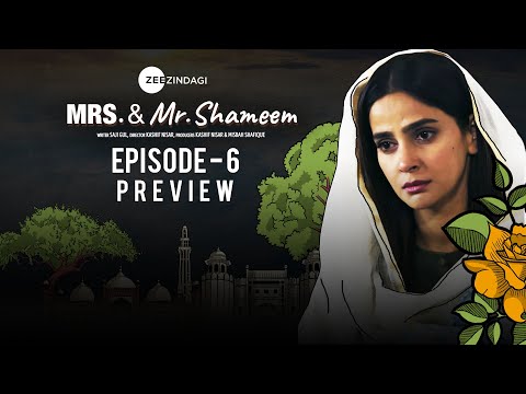 Mrs. & Mr. Shameem | Episode 6 Preview | Saba Qamar, Nauman Ijaz