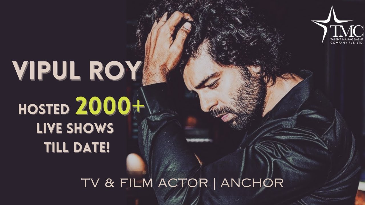 Vipul Roy - Actor | Anchor - TMC Exclusive Artist Showreel