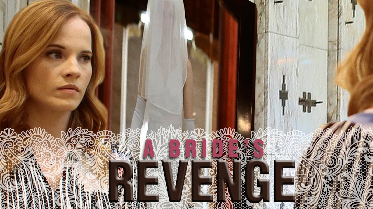 A Bride's Revenge - Full Movie