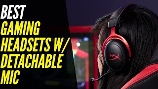 TOP 5: Best Gaming Headsets w/ Detachable Mic 2022 | For PC, PS5 & Xbox!
