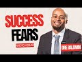 2849 Why You Fear Success Part 7 Of 10