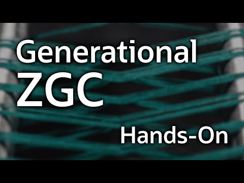 Getting Started with Generational ZGC
