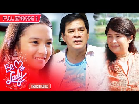 Full Episode 1 | Be My Lady English Dubbed