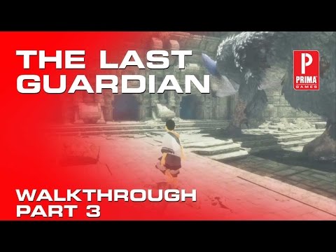 The Last Guardian Walkthrough Gameplay Part 3 the Blue Smoke (Let's Play)
