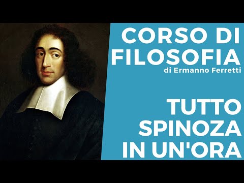 Tutto Spinoza in un'ora