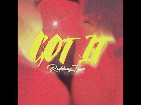 Rudebwoy Tymer - Got It (Official Audio)