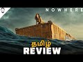 Nowhere Tamil Review (தமிழ்) | Netflix | Playtamildub