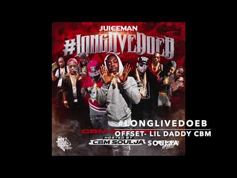 Offset- Ft Lil Daddy x CBM Soulja