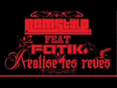Bam ( Bamstyle 78 ) Feat Fatik - Realise tes reves