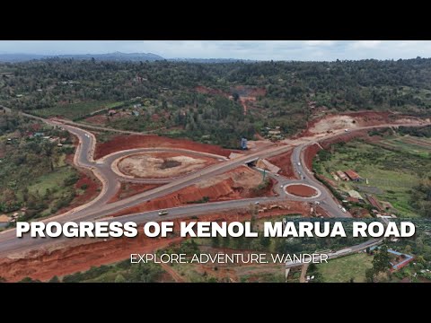 Progress of the construction of Kenol Marua Road