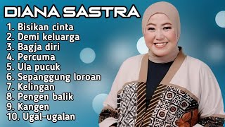 Download lagu FULL ALBUM TERBARU 2025 DIANA SASTRA BISIKAN CINTA - DEMI KELUARGA - BAGJA DIRI mp3 Download lagu FULL ALBUM TERBARU 2025 DIANA SASTRA BISIKAN CINTA - DEMI KELUARGA - BAGJA DIRI mp3