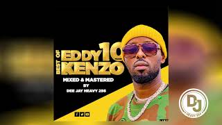 Best Of Eddy Kenzo 10 Years Experience Nonstop Music 2008 - 2021