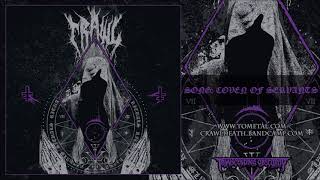 CRAWL (Sweden) - Coven of Servants (Death Metal) Transcending Obscurity Records