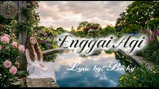Download lagu Enggai Agi - Becky | Lagu Iban AI 2026 mp3