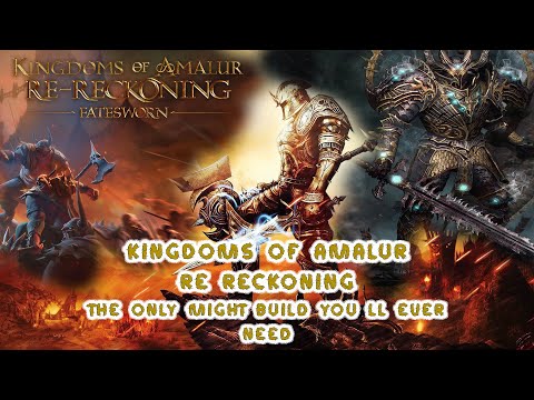 Ultimate Might Build Guide for Kingdoms of Amalur: Re-Reckoning