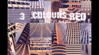 3 Colours Red - A Fine Time for It