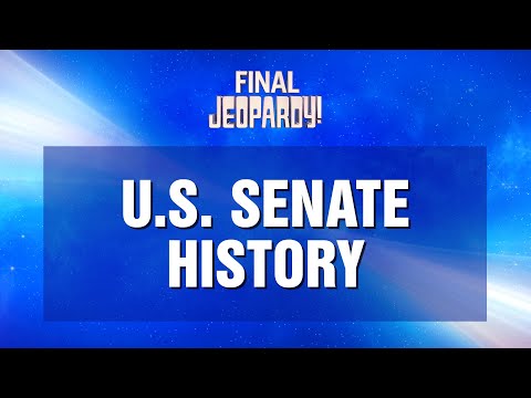 U.S. Senate History | Final Jeopardy! | JEOPARDY!