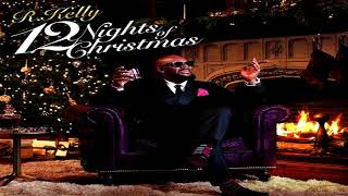 R. Kelly - I&#39;m Sending You My Love For Christmas