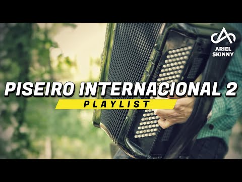 PISEIRO INTERNACIONAL 2 - PLAYLIST [Prod. Ariel Skinny]
