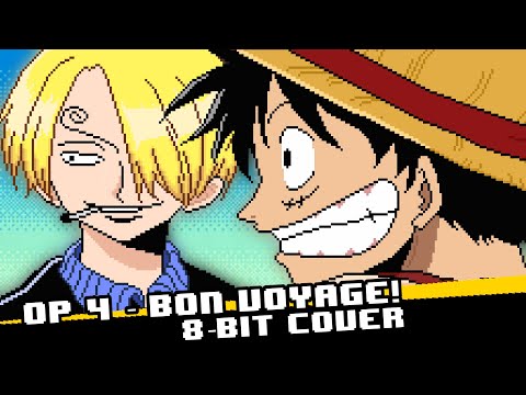 Bon Voyage [8 bit cover] - One piece OP 4