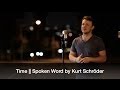 Time || Spoken Word by Kurt Schröder
