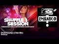 Embargo - Drum & Loops - Club Mix - ShuffleSession