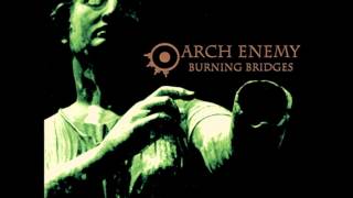 Arch Enemy - Burning Bridges