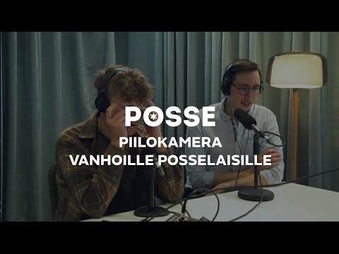 PIILOKAMERA – VANHAT POSSELAISET | POSSE 10 | MTV3