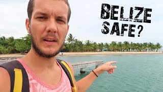 EXPLORING PLACENCIA - IS BELIZE SAFE?