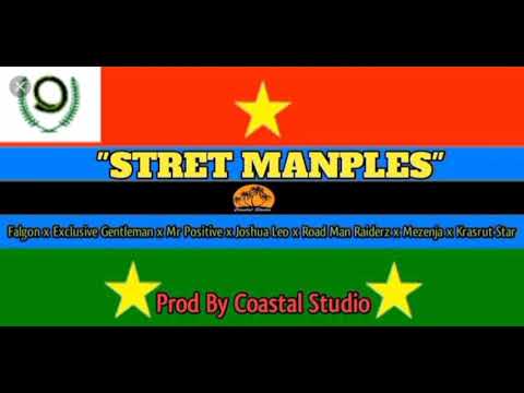 FALGON( STRET MAN PLES )FT EXLUSIVEGENTLEMEN X MRPOSITIVE X JOSHUALEO X ROADMANRAIDERZ X MEZENJA