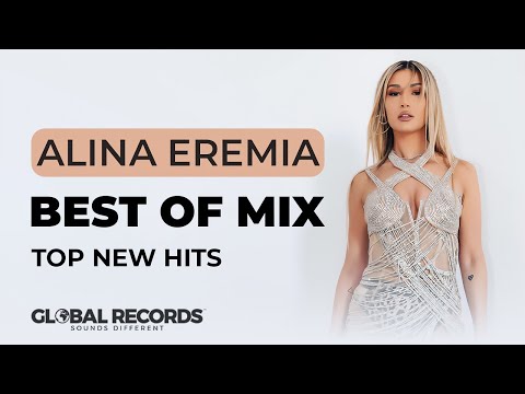 Best Of Alina Eremia | Top New Hits 2022 (1 HOUR MUSIC MIX)