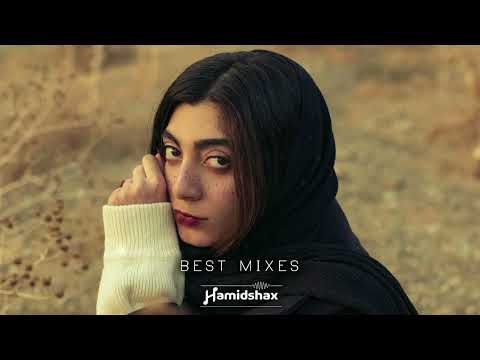 Hamidshax - Best Mixes 2025
