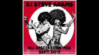 Nu-Disco Funk Mix Sept 2017