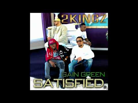 2KINGZ   Satisfied Feat Gain Green
