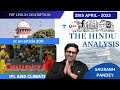 The Hindu Newspaper Editorial Analysis 29th April 2023 U IAS I Saurabh Pandey Thehinduanalysis