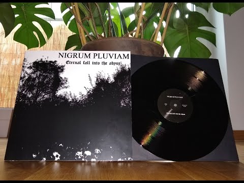 Nigrum Pluviam - Eternal Fall Into The Abyss (2021)